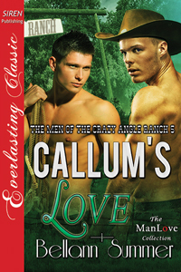 Callum's Love (The Men of the Crazy Angle Ranch, #5)