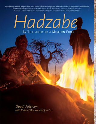 Hadzabe: By The Light of a Million Fires (Paperback)