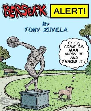 Berserk Alert! Book 1 (Kindle Edition)
