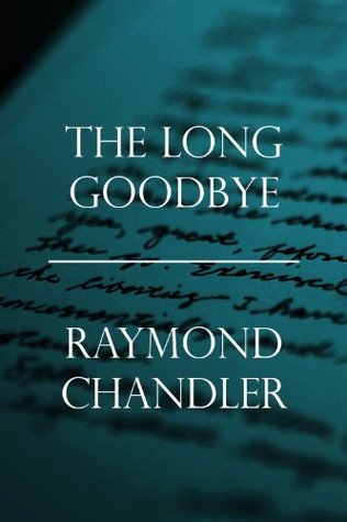 The Long Goodbye