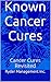 Cancer Cures Revisited by Ryder Management Inc.