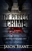 The Perfect Crime
