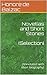 Novellas and Short Stories (Selection): (Annotated with short biography)