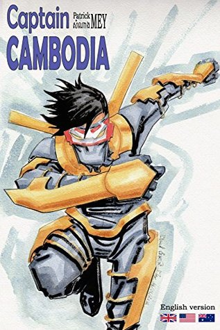 Captain Cambodia (Kindle Edition)