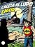 Zagor n. 316: Caccia al lupo