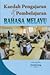 Kaedah Pengajaran dan Pembelajaran Bahasa Melayu
