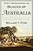 Thirty Years Among the Blacks of Australia: The Life and Adventures of William Buckley, the Runaway Convict (1904)