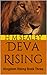 Deva Rising: Kingdom Rising Book Three