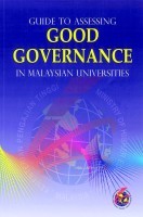 Guide to Assessing Good Governance in Malaysian Universities
