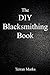 The DIY Blacksmithing Book