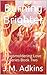Burning Brighter: The Phoenix Series Book Two