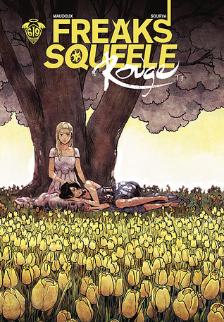 Que sera sera (Freaks' Squeele Rouge, #3)