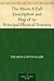 The Moon A Full Description and Map of its Principal Physical Features