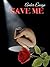 Save Me (Finding Love Book 2)