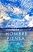 Como un Hombre Piensa