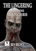 The Lingering Book Two: Rangers