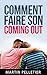 Comment faire son coming out by Martin Pelletier
