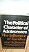 The Political Character of Adolescence: The Influence of Families and Schools (Princeton Legacy Library)