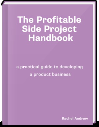 The Profitable Side Project Handbook (Unknown Binding)