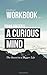 Workbook for Brian Grazer's A Curious Mind (Unofficial): The Secret to a Bigger Life