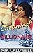 Snowed in with the Billionaire Part 2