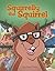 Squirrelly the Squirrel by Dana Keone O'Banion Squirrelly the Squirrel by Dana Keone O'Banion