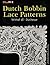 50 Dutch Bobbin Lace Patterns (French Edition)