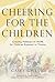 Cheering for the Children: Creating Pathways to HOPE for Children Exposed to Trauma