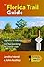 The Florida Trail Guide
