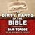 The Dirty Parts of the Bible