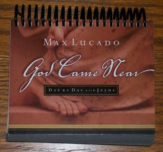 God Came Near: Day by Day with Jesus