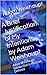 A Brief Justification of My Intentions by Adam Weishaupt by Adam Weishaupt