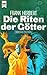 Die Riten der Götter