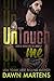 UnTouch Me (Angels Warriors MC, #2)
