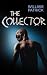 The Collector: The Dark Orp...