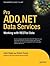 Pro ADO.NET Data Services: ...