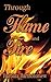 Through Flame and Fire