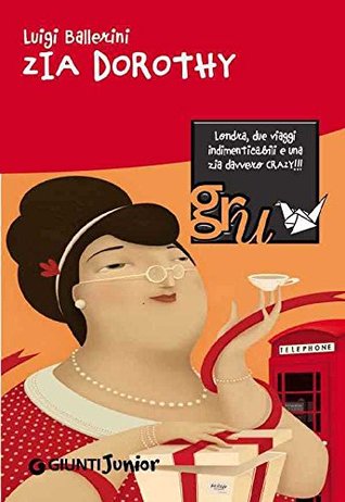 Zia Dorothy (Kindle Edition)