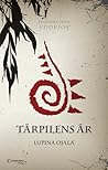 Tårpilens år by Lupina Ojala
