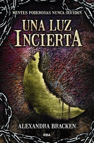 Portada de Una luz incierta, de Alexandra Bracken
