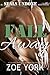 Fall Away (SEALs Undone, #3)
