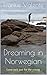 Dreaming in Norwegian