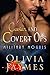 Caviar and Covert Ops (Military Moguls, #3)