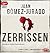 Zerrissen