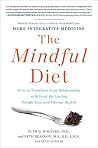 The Mindful Diet:...
