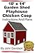 10’ x 14’ Garden Shed - Playhouse - Chicken Coop Instructions and Plans (Shed Plans Book 2)