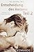 Entscheidung des Herzens, Teil 2 (Rich und Penny 2) (German Edition)