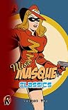 Miss Masque Classics: Volume Two