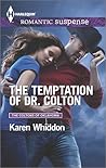 The Temptation of Dr. Colton by Karen Whiddon