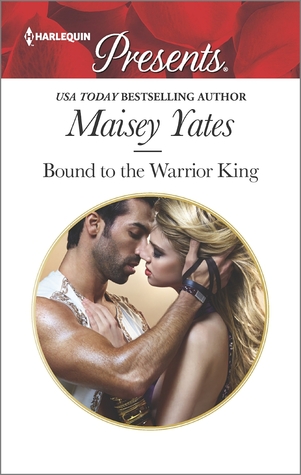 Bound to the Warrior King (Harlequin Presents)